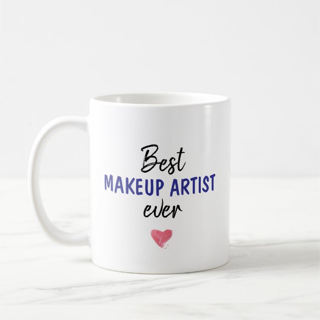Beste Makeup Artist jemals Kaffeetasse (Links)