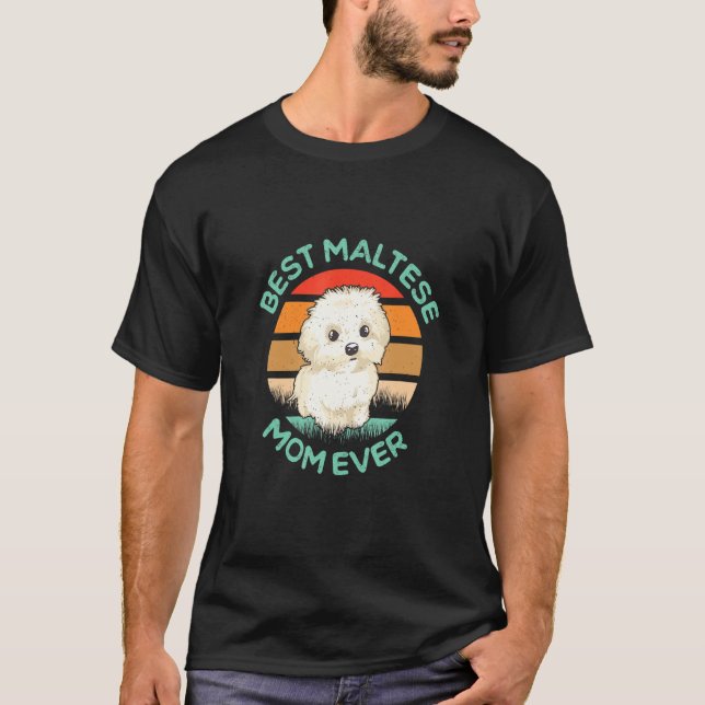 Beste maltesische Mama je Hund Welpenbesitzer Malt T-Shirt (Vorderseite)