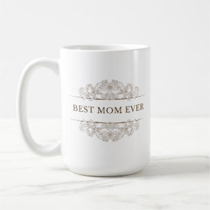 "Beste Mama aller Zeiten" Kaffeetasse