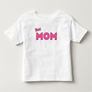 Beste Mama Beste Mama je Beste Mutter Kleinkind T-shirt