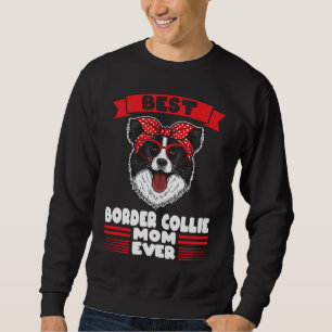 Beste Mama Border Collie Mama Sweatshirt