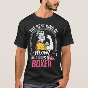Beste Mama bringt Boxer hervor T-Shirt