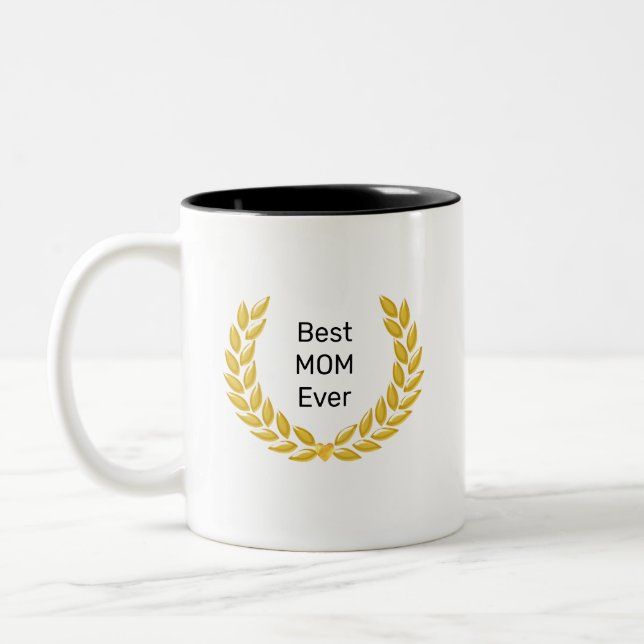 Beste Mama Ever & Golden Laurel Wreath Zweifarbige Tasse (Links)