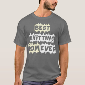 Beste Mama für das Knittern je 455 T-Shirt