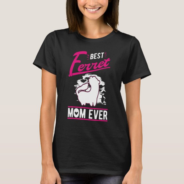 Beste Mama für Frettchen T-Shirt (Vorderseite)