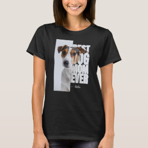 Beste Mama für Hunde - Angebot mit benutzerdefinie T-Shirt