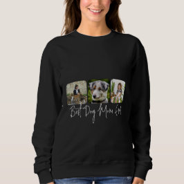 Beste Mama für Hunde - Benutzerdefinierte 3-Foto C Sweatshirt