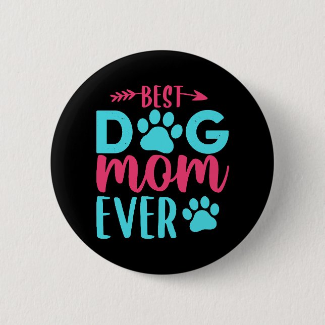 Beste Mama für Hunde je Mutter Button (Vorderseite)