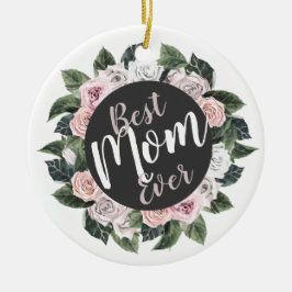 Beste Mama für jedes florale Foto Keramik Ornament
