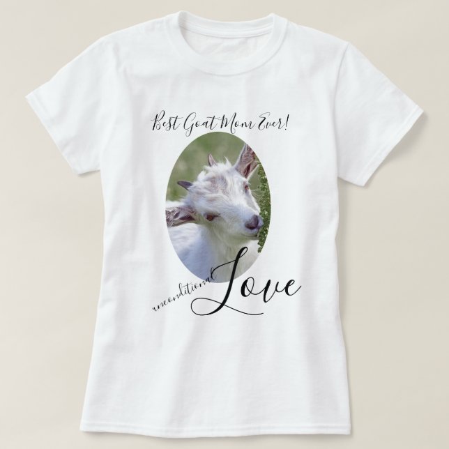 Beste Mama für jedes Foto bedingungslose Liebe T-Shirt (Design vorne)