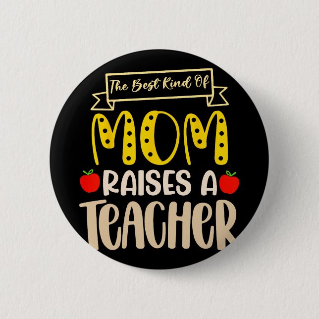Beste Mama hebt Teacher Shirt Mütter Da Button (Vorderseite)