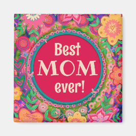Beste Mama Hübsch Pink Whimsical Floral Fun Magnet