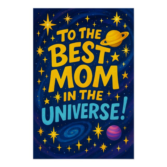Beste Mama im Universum - Kosmischer Muttertag Poster (Vorderseite)