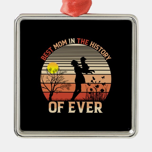Beste Mama in der Geschichte Ornament Aus Metall (Vorne)