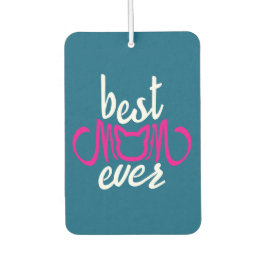 Beste Mama je Autolufterfrischer