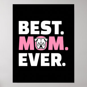 Beste Mama je Bulldog Geschenk für Hunde Poster