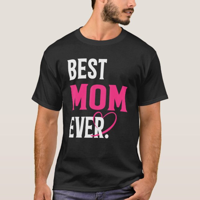 Beste Mama je Funny Mama Lover Mother Day Women T-Shirt (Vorderseite)