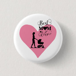 "Beste Mama je - Herzliche Momente" Button