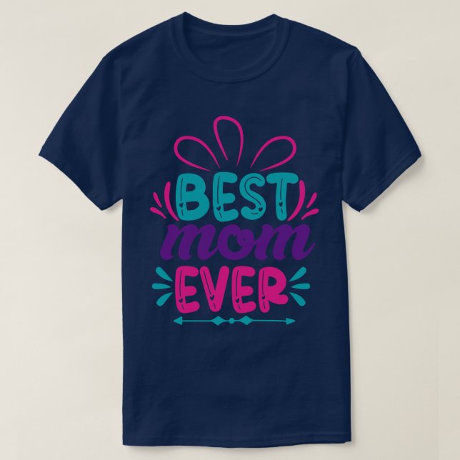 Beste Mama je Muttertag Geschenk 5 T-Shirt (Design vorne)