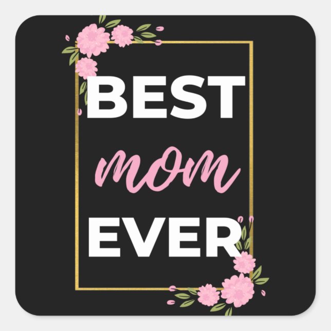 Beste Mama je Quadratischer Aufkleber (Vorderseite)