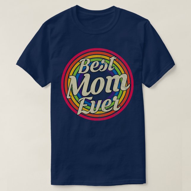 Beste Mama je Retro-Regenbogen verblasst T-Shirt (Design vorne)