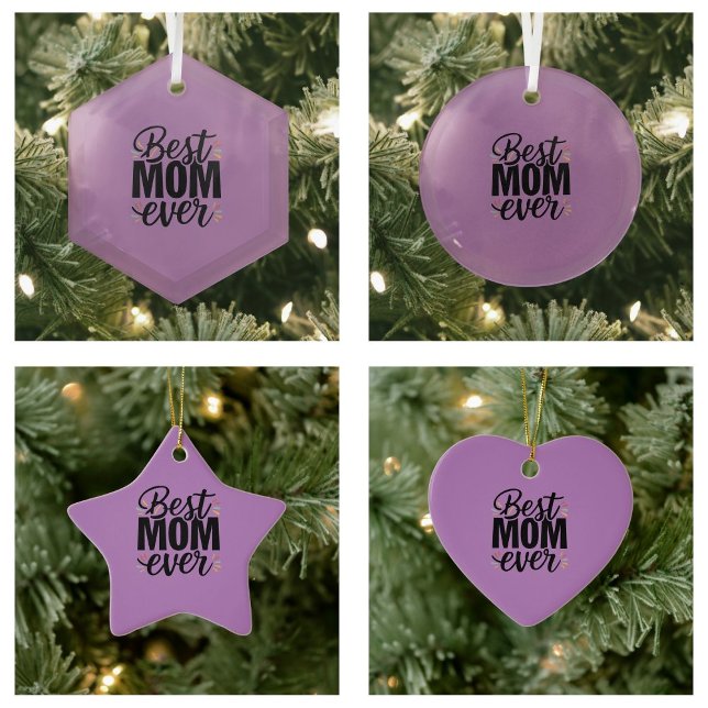 Beste Mama je Stilvoller Muttertag Keramik Ornament (Best Mom Ever Stylish Happy Mother's Day Ornaments)