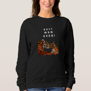BESTE MAMA JE, Tigermutter Sweatshirt