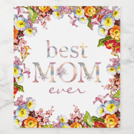 Beste Mama jemals Floral Elegantes und fröhliches  Weinetikett