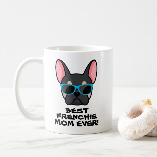 Beste Mama Muttertag Schwarzer Tan Frenchie Kaffeetasse (Mit Donut)