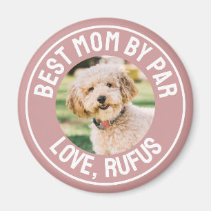 Beste Mama Par Dog Foto Dusty Rose Rosa Magnet