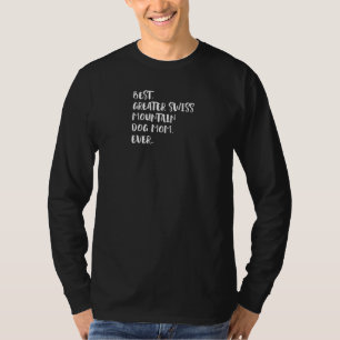 Beste Mama Schweizer Hunde T-Shirt