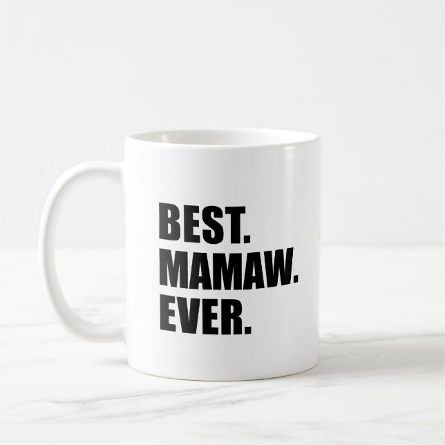 Beste Mamaw überhaupt Großmutter Kaffeetasse (Links)