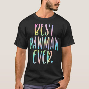 Beste Mawmaw-Gefärbte Krawatte je Oma Muttertag T-Shirt