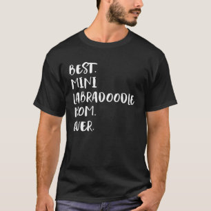 Beste Mini Labradoodle-Mama je T-Shirt