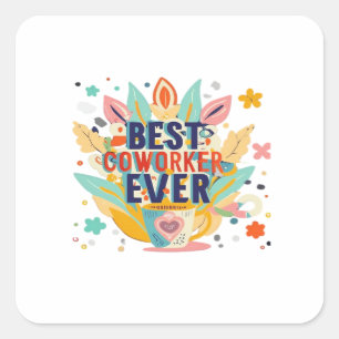 Beste Mitarbeitende je, Kolleg-Geschenk, Bester Mi Quadratischer Aufkleber