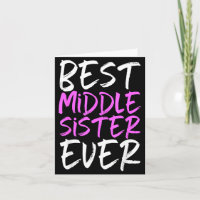 Beste mittlere Schwester ever Cool Lustig