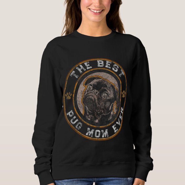 Beste Mops Mama je Schwarze Möpsen Besitzer Mutter Sweatshirt (Vorderseite)