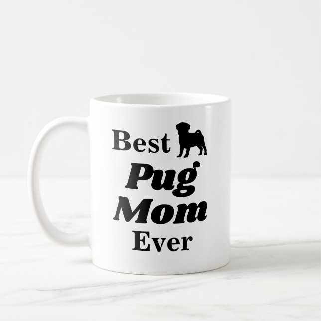 Beste Mops-Mama-überhaupt Kaffee-Tasse Kaffeetasse (Links)