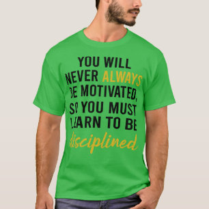 Beste Motivierend Angebote für die Arbeit T-Shirt