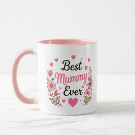 Beste Mumie überhaupt Tasse