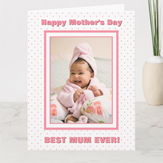 Beste Mumm je Foto Pink Mother Day Karte (Vorderseite)