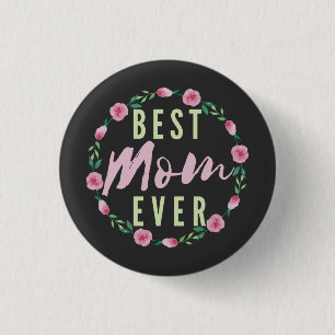 BESTE MUTTER ALLE ZEIT - BESTE FLORISTIN MUTTERTAG BUTTON