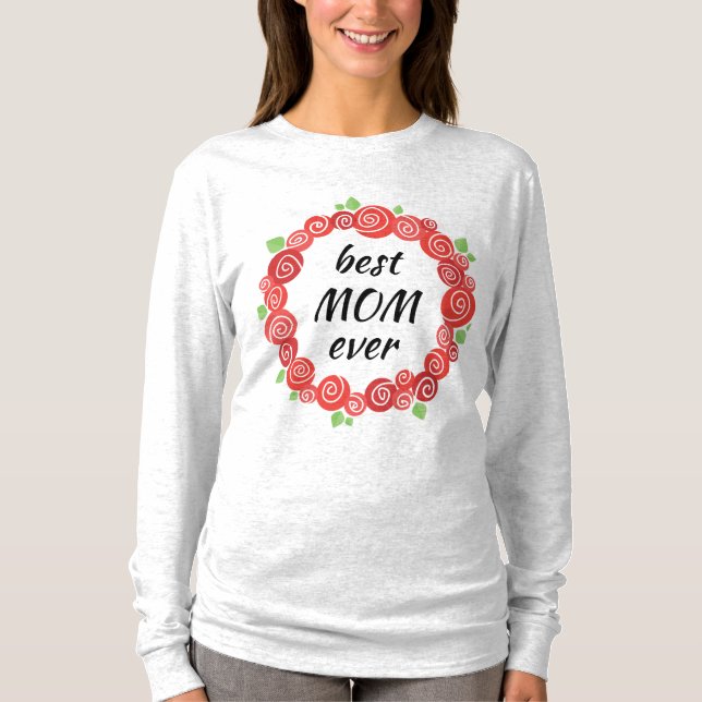 Beste Mutter aller rote Rosen im Frühjahr T-Shirt (Vorderseite)