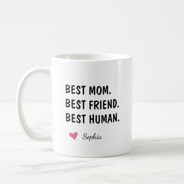 Beste Mutter beste Freundin bester Mensch personal Kaffeetasse (Links)