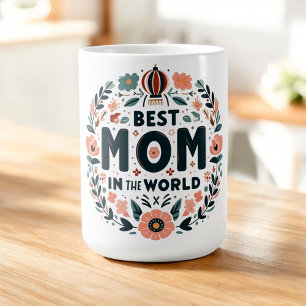Beste Mutter der Welt - Blumenkranz Kaffeetasse