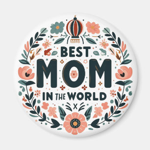 Beste Mutter der Welt - Blumenkranz Magnet