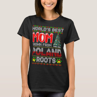 Beste Mutter der Welt Gewachsen in Polen Weihnacht T-Shirt
