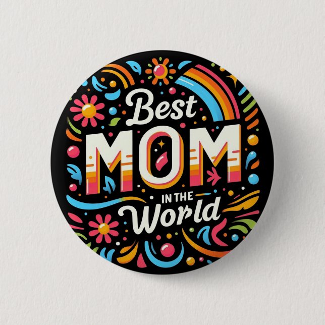 Beste Mutter der Welt - Lebendige Blumen und Regen Button (Vorderseite)