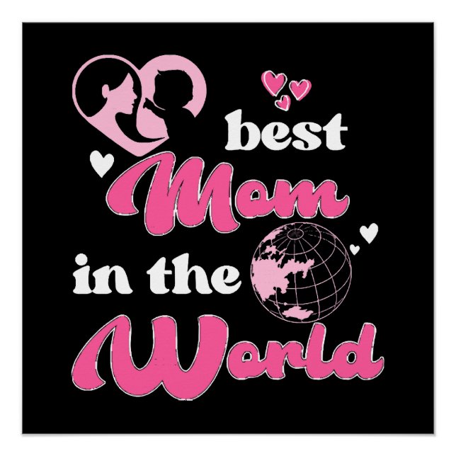 Beste Mutter der Welt Muttertag Poster (Vorderseite)