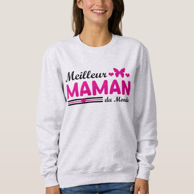 Beste Mutter der Welt Sweatshirt (Vorderseite)